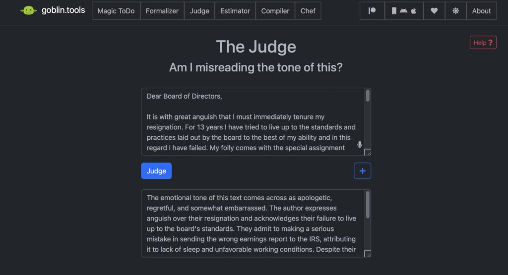 Can't tell how a text is intended to sound just by content alone? The Judge will assist and make sure you don't misread.